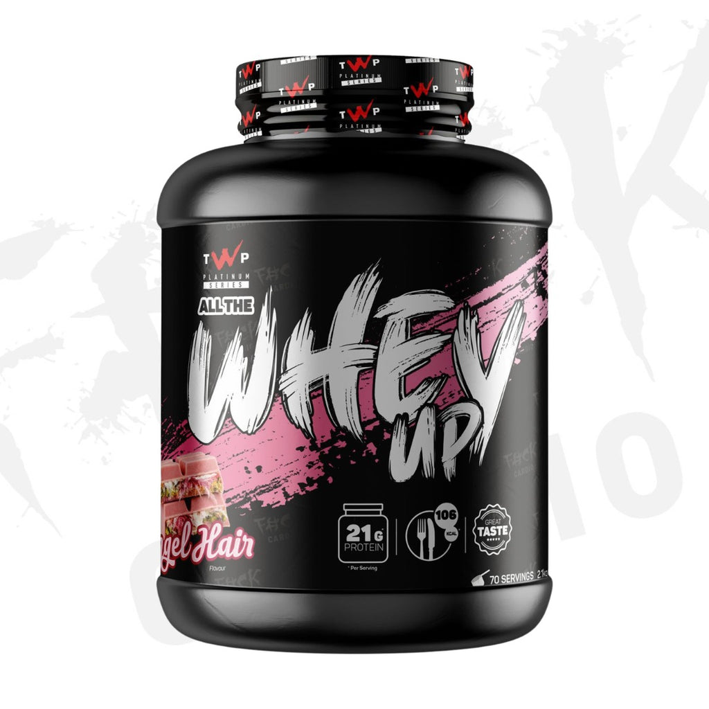 ALL THE WHEY UP