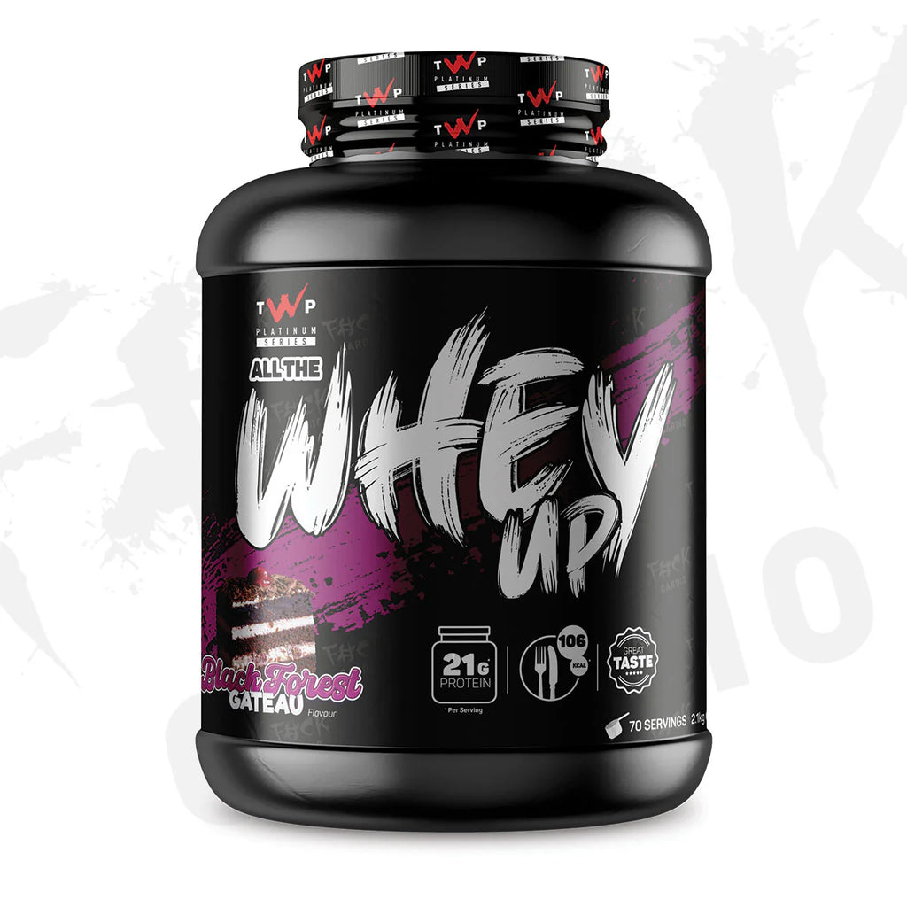 ALL THE WHEY UP